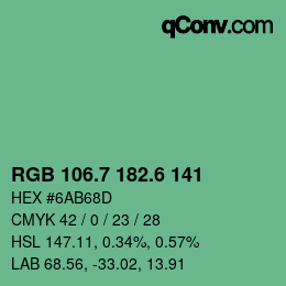 カラーコード: RGB 106.7 182.6 141 | qconv.com