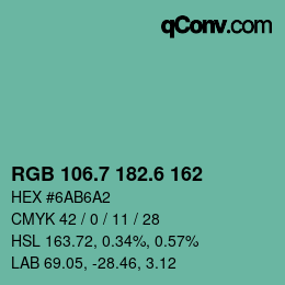 カラーコード: RGB 106.7 182.6 162 | qconv.com