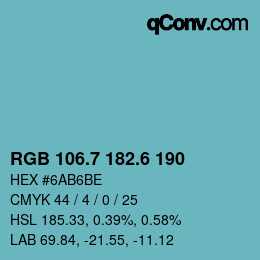 カラーコード: RGB 106.7 182.6 190 | qconv.com