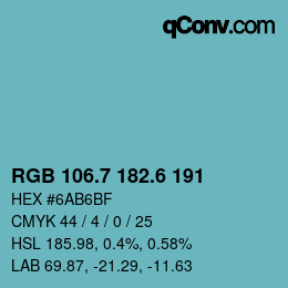 カラーコード: RGB 106.7 182.6 191 | qconv.com