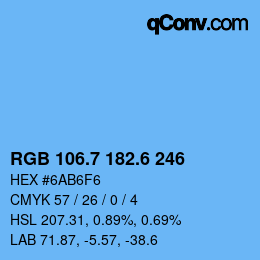 カラーコード: RGB 106.7 182.6 246 | qconv.com