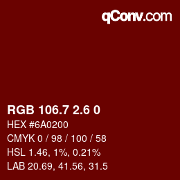 カラーコード: RGB 106.7 2.6 0 | qconv.com