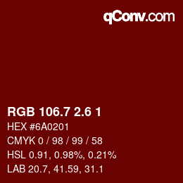 カラーコード: RGB 106.7 2.6 1 | qconv.com