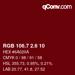 カラーコード: RGB 106.7 2.6 10 | qconv.com