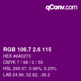 カラーコード: RGB 106.7 2.6 115 | qconv.com