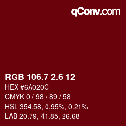 カラーコード: RGB 106.7 2.6 12 | qconv.com