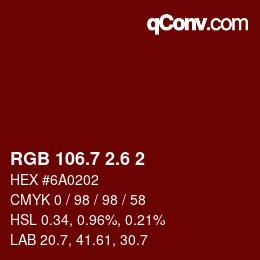 カラーコード: RGB 106.7 2.6 2 | qconv.com