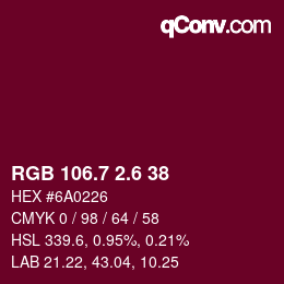 カラーコード: RGB 106.7 2.6 38 | qconv.com
