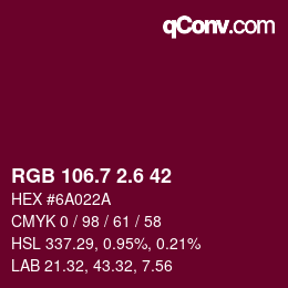 カラーコード: RGB 106.7 2.6 42 | qconv.com