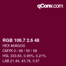 カラーコード: RGB 106.7 2.6 48 | qconv.com