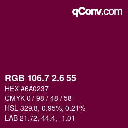 カラーコード: RGB 106.7 2.6 55 | qconv.com
