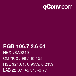 カラーコード: RGB 106.7 2.6 64 | qconv.com