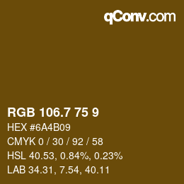 カラーコード: RGB 106.7 75 9 | qconv.com