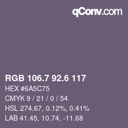 カラーコード: RGB 106.7 92.6 117 | qconv.com