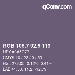カラーコード: RGB 106.7 92.6 119 | qconv.com
