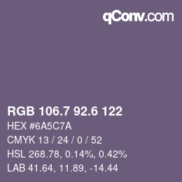 カラーコード: RGB 106.7 92.6 122 | qconv.com