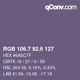 カラーコード: RGB 106.7 92.6 127 | qconv.com