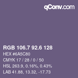 カラーコード: RGB 106.7 92.6 128 | qconv.com