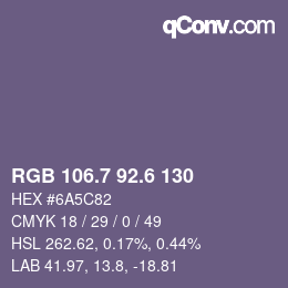 カラーコード: RGB 106.7 92.6 130 | qconv.com