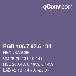 カラーコード: RGB 106.7 92.6 134 | qconv.com