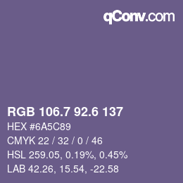 カラーコード: RGB 106.7 92.6 137 | qconv.com
