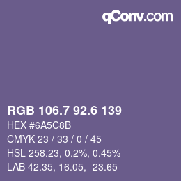 カラーコード: RGB 106.7 92.6 139 | qconv.com