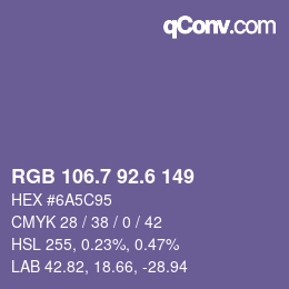 カラーコード: RGB 106.7 92.6 149 | qconv.com
