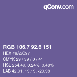 カラーコード: RGB 106.7 92.6 151 | qconv.com