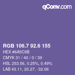 カラーコード: RGB 106.7 92.6 155 | qconv.com
