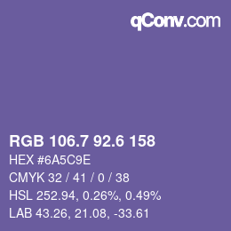 カラーコード: RGB 106.7 92.6 158 | qconv.com