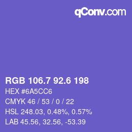 カラーコード: RGB 106.7 92.6 198 | qconv.com