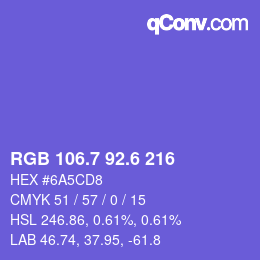 カラーコード: RGB 106.7 92.6 216 | qconv.com