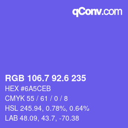 カラーコード: RGB 106.7 92.6 235 | qconv.com