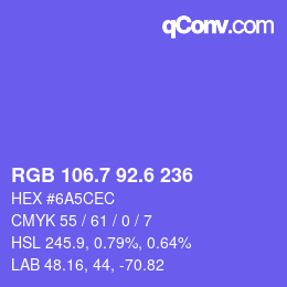カラーコード: RGB 106.7 92.6 236 | qconv.com