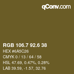 カラーコード: RGB 106.7 92.6 38 | qconv.com
