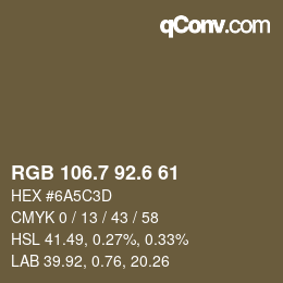 カラーコード: RGB 106.7 92.6 61 | qconv.com