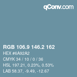 カラーコード: RGB 106.9 146.2 162 | qconv.com
