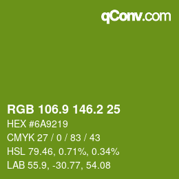カラーコード: RGB 106.9 146.2 25 | qconv.com