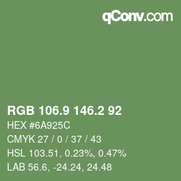 カラーコード: RGB 106.9 146.2 92 | qconv.com