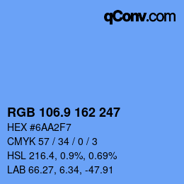 カラーコード: RGB 106.9 162 247 | qconv.com