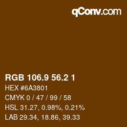 Color code: RGB 106.9 56.2 1 | qconv.com