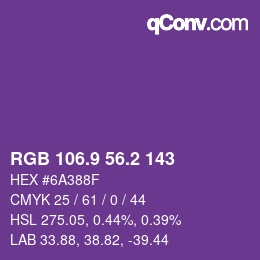 カラーコード: RGB 106.9 56.2 143 | qconv.com