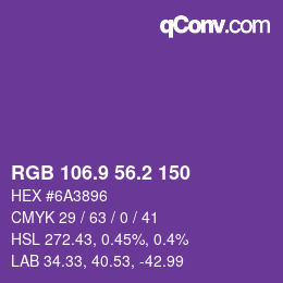 カラーコード: RGB 106.9 56.2 150 | qconv.com