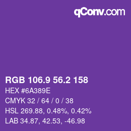 カラーコード: RGB 106.9 56.2 158 | qconv.com