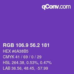 カラーコード: RGB 106.9 56.2 181 | qconv.com
