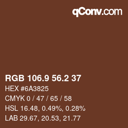 カラーコード: RGB 106.9 56.2 37 | qconv.com