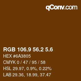 カラーコード: RGB 106.9 56.2 5.6 | qconv.com
