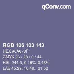 カラーコード: RGB 106 103 143 | qconv.com