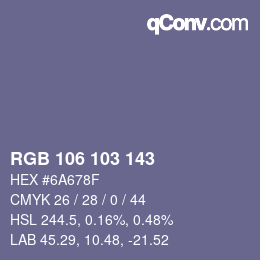 Color code: RGB 106 103 143 | qconv.com