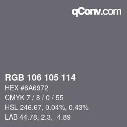 颜色代码: RGB 106 105 114 | qconv.com
